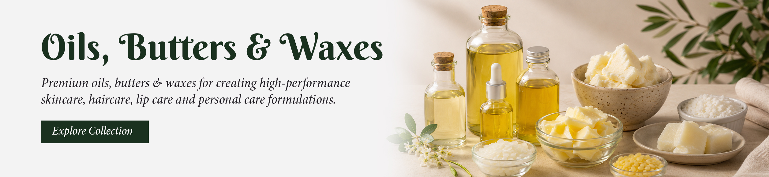 Oils, Butters & Waxes